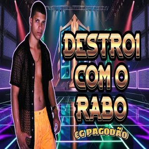 Destrói Com o Rabo