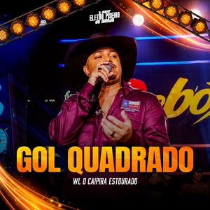 Gol Quadrado (Ao Vivo)