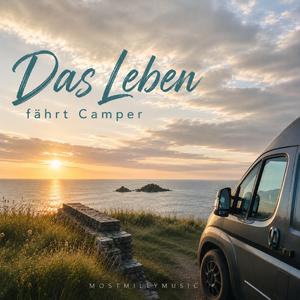 Das Leben fährt Camper