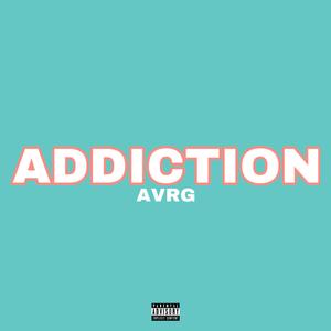 Addiction