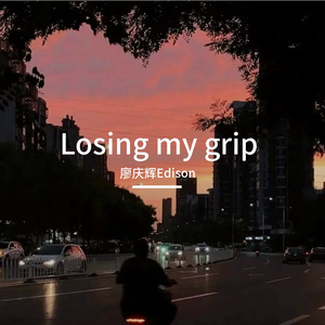 Losing my grip