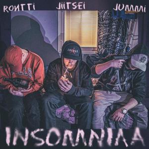 Insomniaa (feat. Rontti & Jummi)