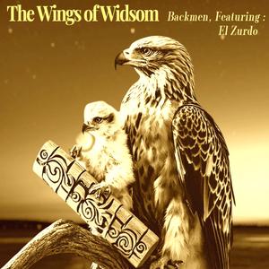 The Wings of Wisdom (feat. El Zurdo)