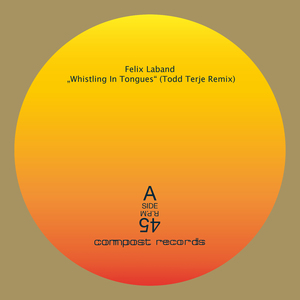 Whistling in Tongues (Todd Terje Remix)