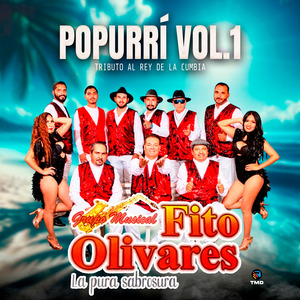Popurrí Vol. 1 (La Cobra/Juana La Cubana/La güera Salomé/Colesterol/Gallo Prieto/Marisol)