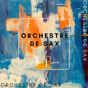 Orchestre de Sax