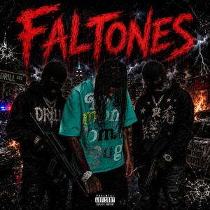 Faltones (feat. Malicioso & Maton_07)