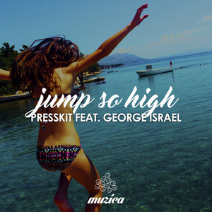 Jump so High (Original Club Mix)