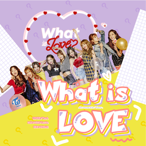 What is Love Acoustic Version（翻自 TWICE）