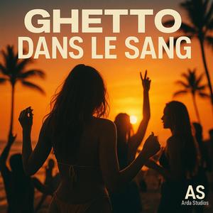 Ghetto dans le Sang