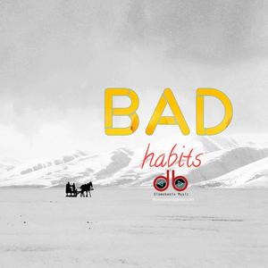 Bad Habits