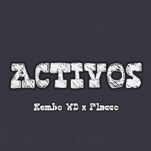 ACTIVOS (feat. Flacco)