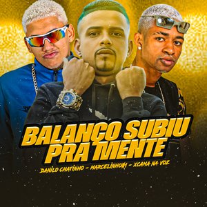 Balanço Subiu pra Mente