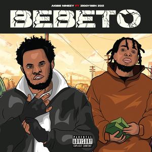 Bebeto (feat. Ziggyben Zoz)