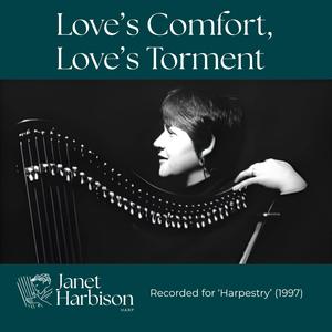 Love's Comfort, Love's Torment