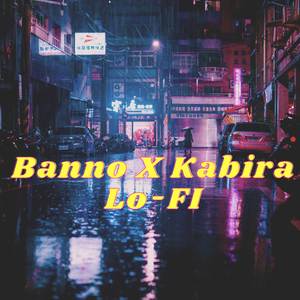 Banno X Kabira
