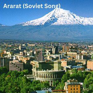 Ararat (Soviet Song)