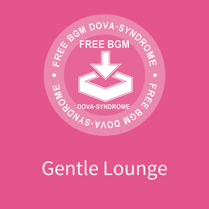 Gentle Lounge