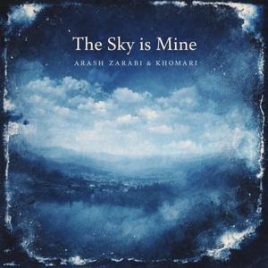 The Sky is Mine (feat. Khomari)
