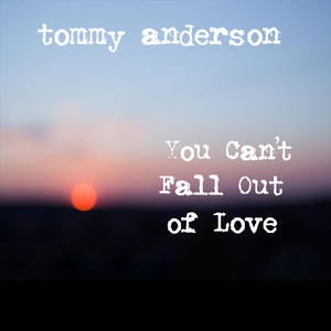 You Can't Fall out of Love