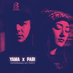 Kathmandu Ko Thito (feat. Yama Buddha)