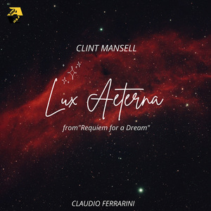 Clint Mansell: Lux Aeterna (Arr. for flute by Claudio Ferrarini) (From the Film "Requiem for a Dream")