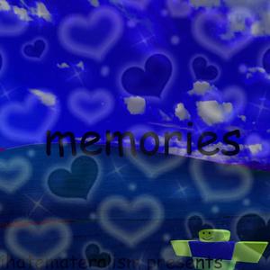 memories