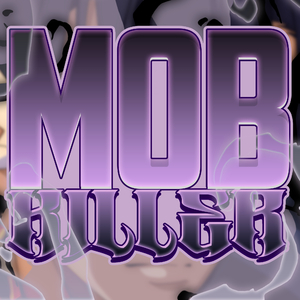 MOB KILLER (Solo Leveling)