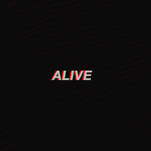 Alive