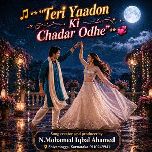 Teri Yaadon Ki Chadar Odhe (Version-B)