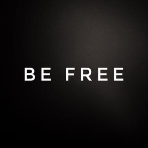 Be Free