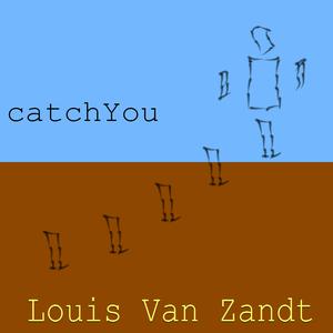 catchYou