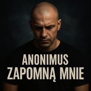 ZAPOMNĄ MNIE