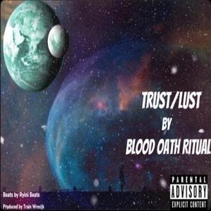 Trust or Lust