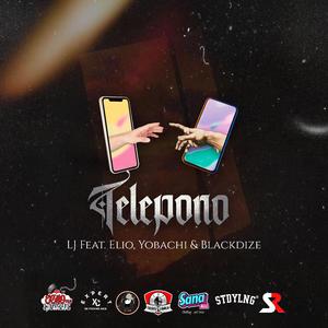 Telepono (feat. Elio L., Yobachi & Blackdizee)