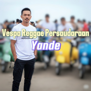 Vespa Reggae Persaudaraan