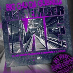 Remember Me Slowed & Chopped by Dj Red (feat. Ice Water Slaughter, Ro Dawg & E. Geaux) (Dj Red Remix)