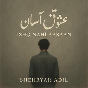 Ishq Nhai Asaan