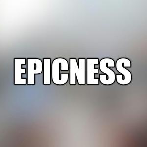 Epicness