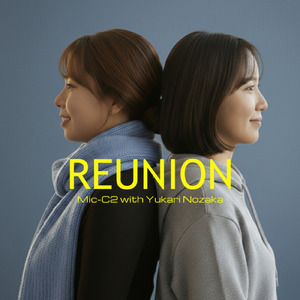 REUNION (feat. ゆかり)