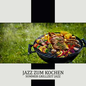 Grill Jazz und Wein