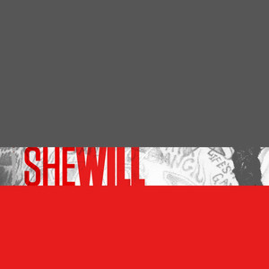 She Will