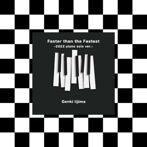 Faster than the Fastest (2022 piano solo ver.) [GAORA SPORTS インディカー・シリーズ2022]