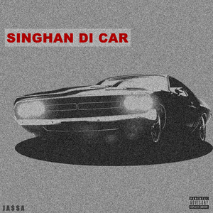 Singhan Di Car