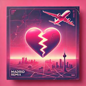 MADRID (feat. DEX)