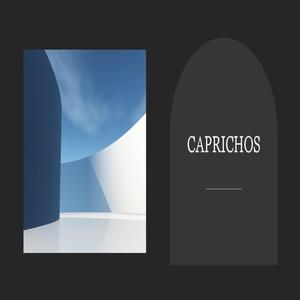 Caprichos
