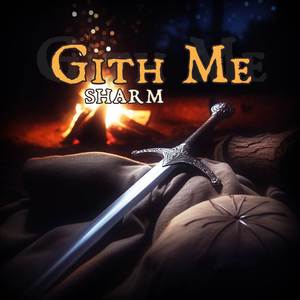 Gith Me