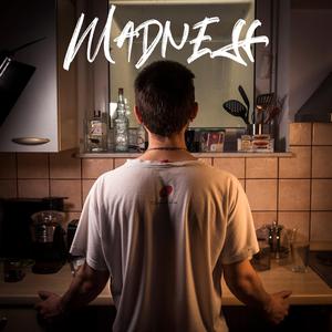 Madness