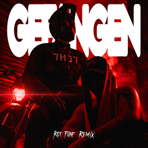 Gefangen (Rot Fünf Remix)