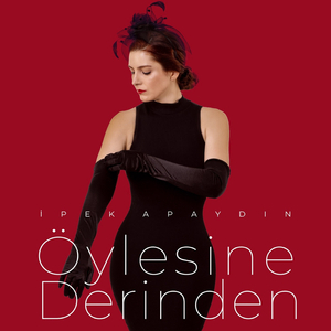 Öylesine Derinden